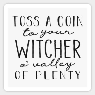 Toss A Coin To Your Witcher Sticker